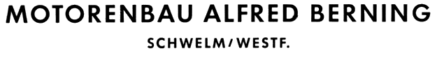 Motorenbau Alfred Berning, Schwelm/Westf.